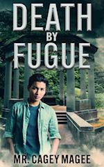 Death by Fugue