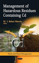 Management of Hazardous Residues Containing Cd