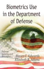 Biometrics Use in the Department of Defense