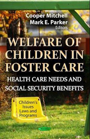 Welfare of Children in Foster Care