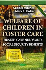 Welfare of Children in Foster Care