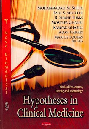 Hypotheses in Clinical Medicine