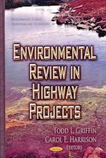 Environmental Review in Highway Projects