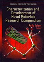 Characterization & Development of Novel Materials Research Compendium