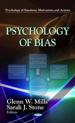 Psychology of Bias