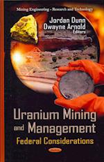 Uranium Mining & Management