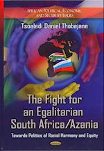 Fight for an Egalitarian South Africa / Azania