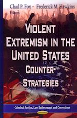 Violent Extremism in the United States