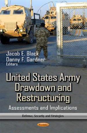 United States Army Drawdown & Restructuring