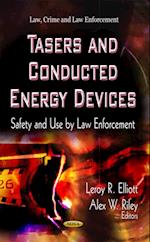 Tasers and Conducted Energy Devices