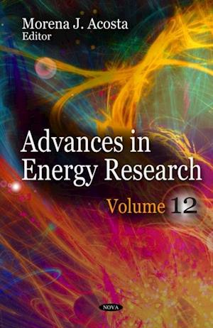 Advances in Energy Research. Volume 12