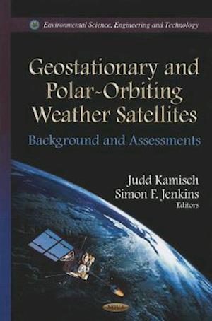 Geostationary & Polar-Orbiting Weather Satellites