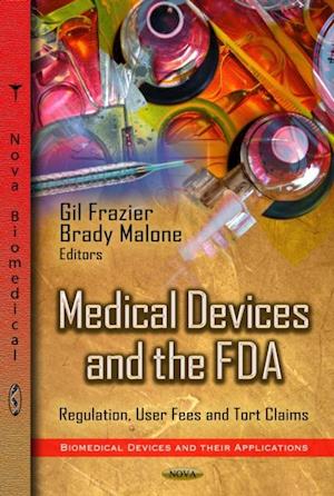 Medical Devices and the FDA