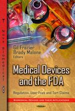 Medical Devices and the FDA