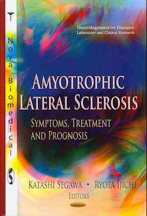 Amyotrophic Lateral Sclerosis