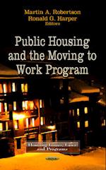 Public Housing & the Moving to Work Program