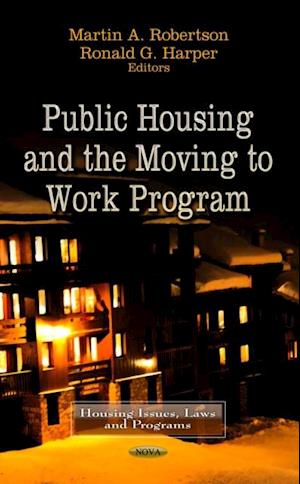 Public Housing and the Moving to Work Program