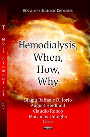 Hemodialysis, When, How, Why