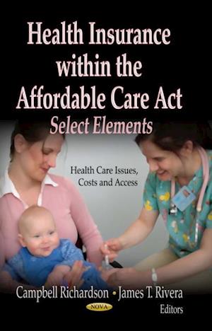 Health Insurance within the Affordable Care Act