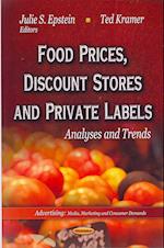 Food Prices, Discount Stores & Private Labels