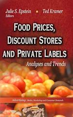 Food Prices, Discount Stores and Private Labels