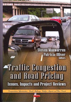 Traffic Congestion & Road Pricing