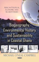 Biogeography, Environmental History and Sustainability in Coastal Ghana