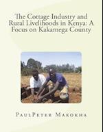 The Cottage Industry and Rural Livelihoods in Kenya