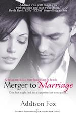 Merger to Marriage