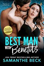 Best Man with Benefits