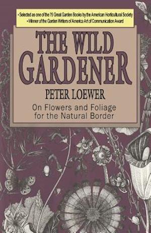 The Wild Gardener