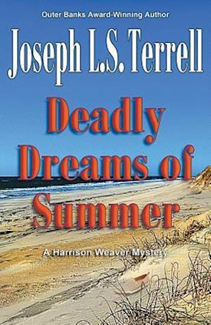 Deadly Dreams of Summer