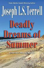 Deadly Dreams of Summer