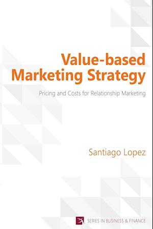 Value-based Marketing Strategy