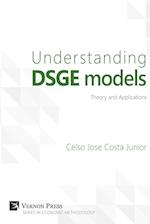 Understanding DSGE Models