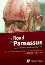 Road to Parnassus: Artist Strategies in Contemporary Art