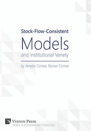 Stock-Flow-Consistent Models and Institutional Variety