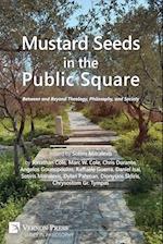 Mustard Seeds in the Public Square