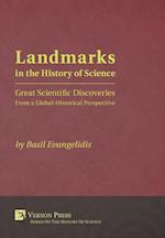 Landmarks in the History of Science : Great Scientific Discoveries From a Global-Historical Perspective