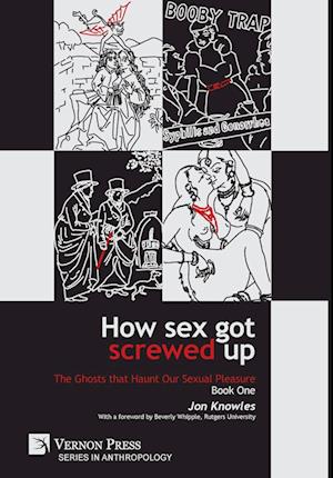 How Sex Got Screwed Up