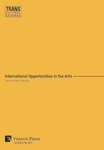 International Opportunities in the Arts (Premium Color)