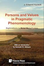 Persons and Values in Pragmatic Phenomenology