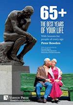 65+. The Best Years of Your Life