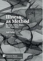 Illness as Method