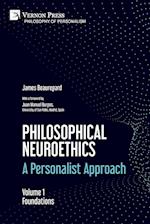 Philosophical Neuroethics