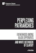 Perplexing Patriarchies