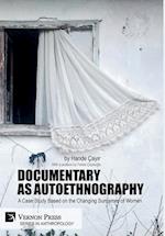 Documentary as Autoethnography