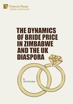 The Dynamics of Bride Price in Zimbabwe and the UK Diaspora 