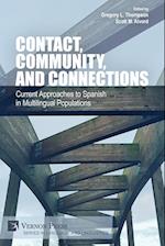 Contact, Community, and Connections