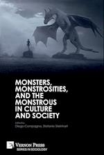 Monsters, Monstrosities, and the Monstrous in Culture and Society 